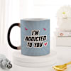 Buy Addicted To You Personalized Magic Mug