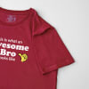 Shop Awesome Bro T-shirt - Maroon