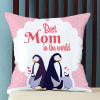 Best Mom Ever Customized Cushion Online