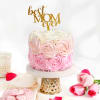 Best Mom Ever Pink Ombre Cake (500 gm) Online