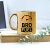 Bro Fuel Metallic Mug Online