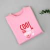 Gift Cool Kid Just Showed Up Personalized T-Shirt for Kids - Pink