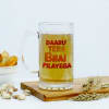Daaru Tera Bhai Pilayega - Personalized Beer Mug Online