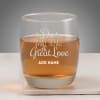 Gift Do Great Things with Love Personalized Whiskey Glasses