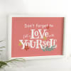 Gift Fall In Love With Yourself  Frame