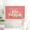 Fall In Love With Yourself  Frame Online