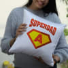 Gift Father's Day Personalized Super Dad Cushion