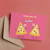 Greeting Card - Love Pizzas - Single Piece Online