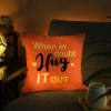 Hug It Out Valentine LED Satin Cushion Online