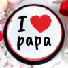 Buy I Love Papa Poster Cake (Half Kg)