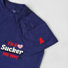 Gift I'm A Sucker For You - Personalized Women's T-shirt - Navy Blue