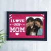 Love My Mom Personalised Pink A3 Photo Frame Online
