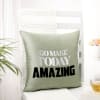 Make Today Amazing Personalized Cushion - Grey Online