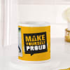 Buy Make Yourself Proud Personalized Anniversary Mug