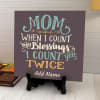 Gift Mom Is a Blessing Personalized Tile with Stand