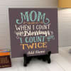 Mom Is a Blessing Personalized Tile with Stand Online