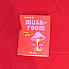 Gift Mush Room in My Heart Greeting Card - Single Piece