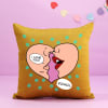 Gift My Beloved Valentine Personalized Cushion