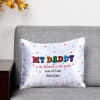 Gift My Daddy is the Bestest Personalized Cushion