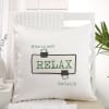 Gift Note To Self Relax Personalized Cushion