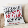 Shop Personalized Binge Watch Love Cushion
