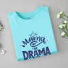Buy Personalized Drama Mama T-shirt