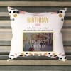 Gift Personalized Fashionable Birthday Cushion