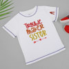 Buy Personalized Trouble Maker T-shirt For Sister