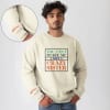 Personalized You Cant Scare Me Offwhite Sweatshirt For Brother Online