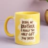 Buy Quirky Yellow Mug For Bhai Dooj