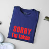 Gift Sorry I'm Taken Mens T-shirt - Navy Blue