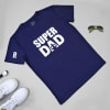 Shop Super Dad T-shirt - Personalized