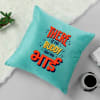 There Is No Buddy Like My Bhai - Velvet Cushion - Turquoise Online