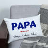 We Love You Papa Personalized Pillow Online