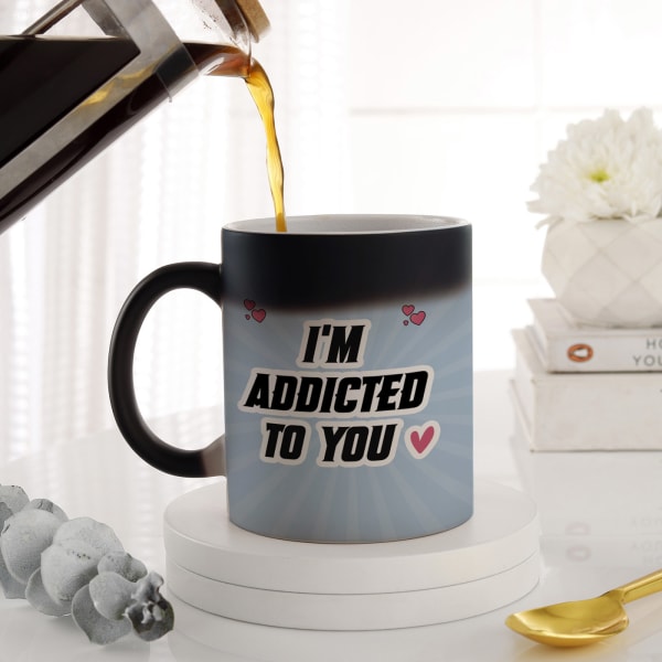 Addicted To You Personalized Magic Mug