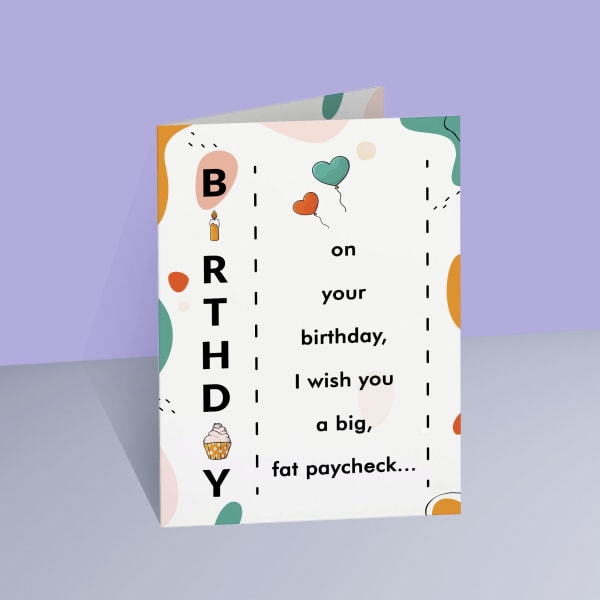 Big Fat Paycheck Personalized A5 Birthday Laminated Card