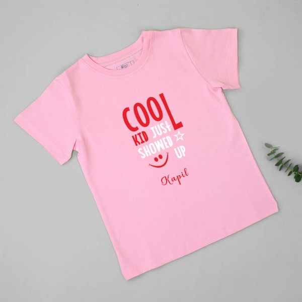 Cool Kid Just Showed Up Personalized T-Shirt for Kids - Pink