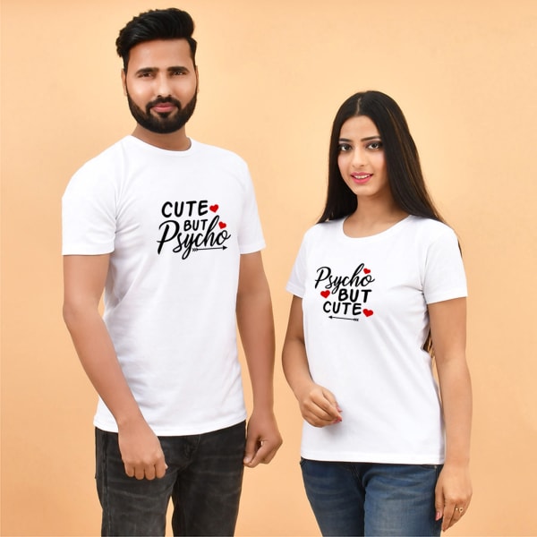 Cute but Psycho White T-Shirts for Couples