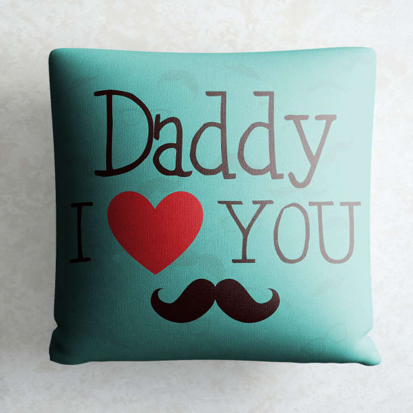 Daddy I Love You Pillow: Gift/Send Home and Living Gifts Online ...