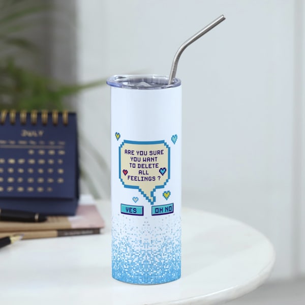 Delete Your Feelings Personalized Stainless Steel Tumbler With Straw