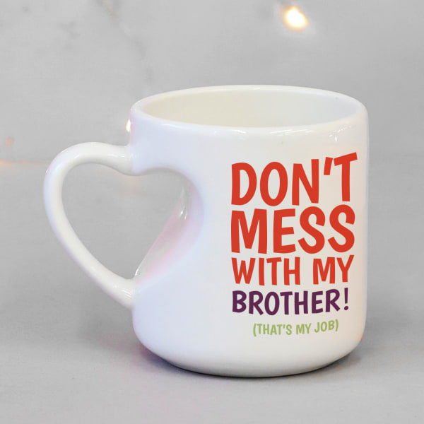 Don't Mess With My Brother Personalized Mug