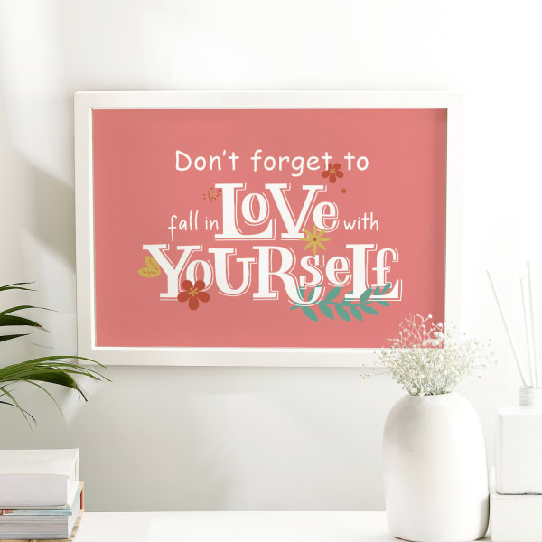 Fall In Love With Yourself  Frame
