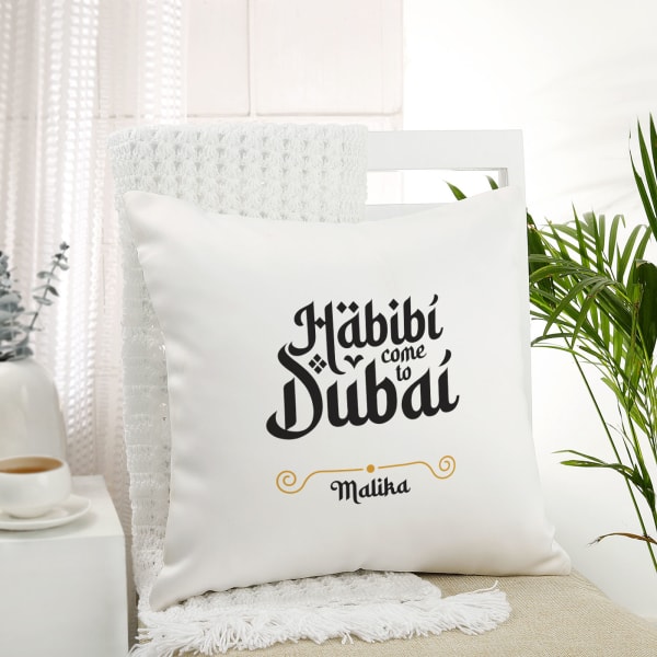 Habibi Come To Dubai Personalized Cushion