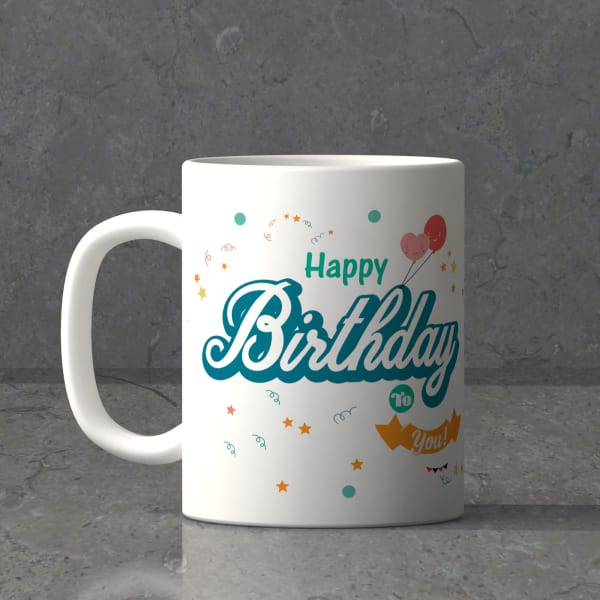 Happy Birthday to You Personalized Coffee Mug