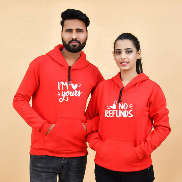 I'm Yours No Refunds Red Hoodies for Couples