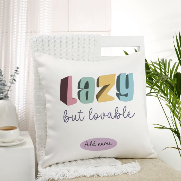 Lazy But Lovable Personalized Cushion