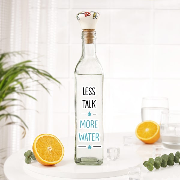 Less Talk More Water - Glass Bottle With Cork