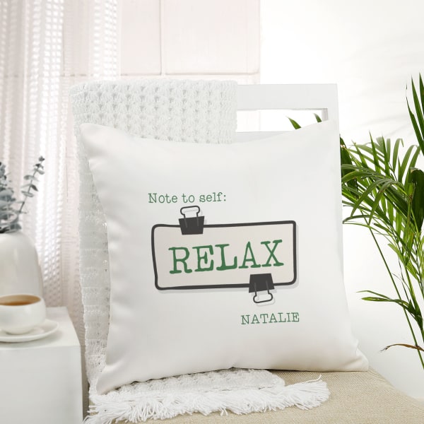 Note To Self Relax Personalized Cushion
