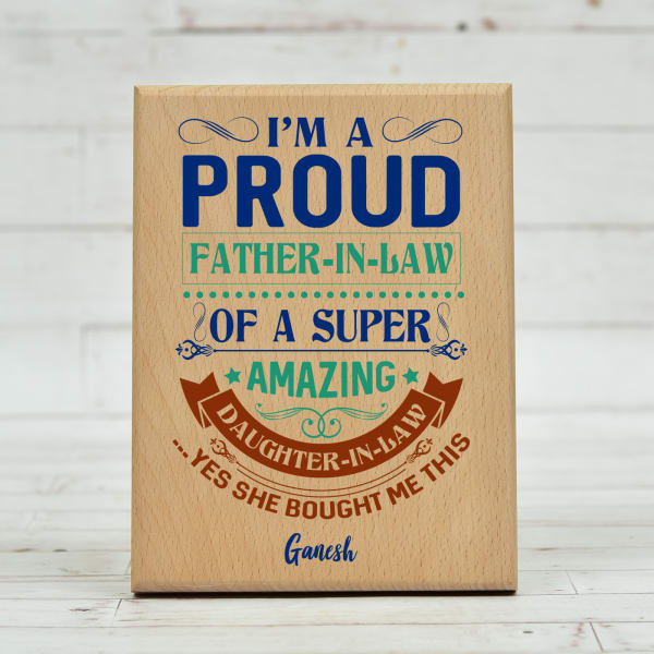 Proud Father-In-Law Personalized Wooden Stand