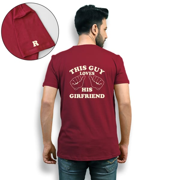 This Guy Loves His Girlfriend - Personalized Mens T-shirt - Maroon